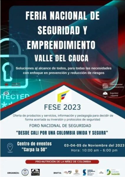 Lee más sobre el artículo Feria Nacional de Seguridad Seguridad y Emprendimiento Valle del Cauca 2023